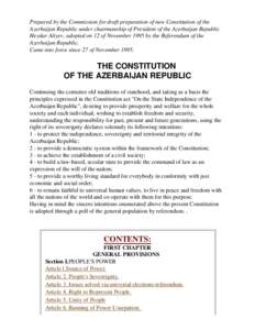 Azerbaijan / Constitution of Turkey / Outline of Azerbaijan / Constitution of Turkmenistan / Asia / Government of Azerbaijan / Earth