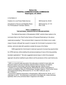 Before the FEDERAL COMMUNICATIONS COMMISSION Washington, DC[removed]In the Matter of Creation of a Low Power Radio Service Amendment of Service and Eligibility Rules