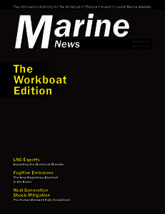 arine M The Information Authority for the Workboat • Offshore • Inland • Coastal Marine Markets  News