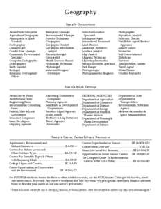 Geography Sample Occupations Aerial Photo Interpreter Agricultural Geographer Atmospheric & Space Scientist