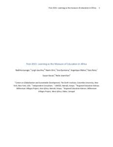 Post 2015: Learning as the measure of education in Africa  1 Post 2015: Learning as the Measure of Education in Africa Radhika Iyengar,a Leigh Jaschke,b HaeIn Shin,a Eva Quintana,a Angelique Mahal,a Sara Ruto,c