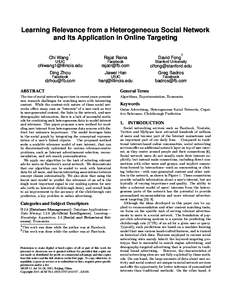 Learning Relevance from a Heterogeneous Social Network and Its Application in Online Targeting ∗ Chi Wang UIUC