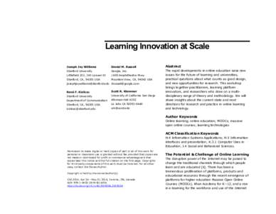 Learning Innovation at Scale Joseph Jay Williams Daniel M. Russell  Abstract