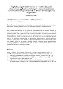 Displaying empirical distributions of conditional quantile estimators: an application of principal component analysis and hierarchical clustering for intervals to the cost allocation problem in agriculture Dominique Desb