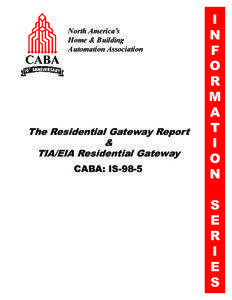 Customer-premises equipment / GTE / Residential gateway / Technology / Business / Electronics / Broadband / Building automation / Continental Automated Buildings Association