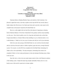 Dodd–Frank Wall Street Reform and Consumer Protection Act / Late-2000s financial crisis / Presidency of Barack Obama / Office of the Comptroller of the Currency / Bank regulation / Bank / Financial economics / Law / Finance / United States federal banking legislation / Systemic risk / 111th United States Congress