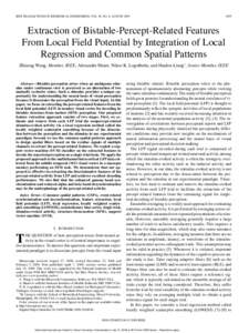 IEEE TRANSACTIONS ON BIOMEDICAL ENGINEERING, VOL. 56, NO. 8, AUGUSTExtraction of Bistable-Percept-Related Features From Local Field Potential by Integration of Local