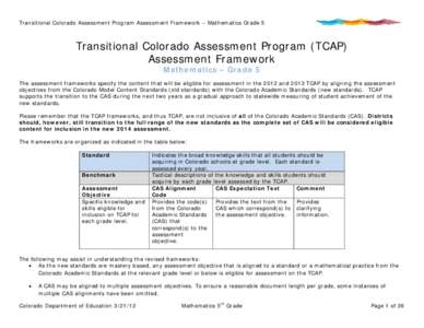 Transitional Colorado Assessment Program Assessment Framework – Mathematics Grade 5  Transitional Colorado Assessment Program (TCAP) Assessment Framework Mathematics – Grade 5 The assessment frameworks specify the co