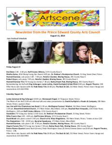 Newsletter from the Prince Edward County Arts Council August 15, 2014 Jazz Festival Schedule David Braid  Renee Rosnes