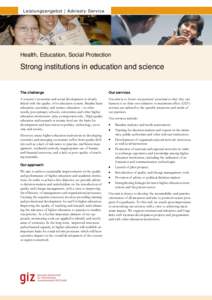 Leistungsangebot | Advisory Service  Health, Education, Social Protection Strong institutions in education and science