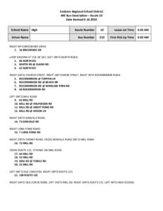 Sanborn Regional School District AM Run Description – Route 10 Date RevisedSchool Name High  Route Number