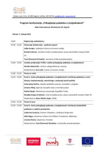 Selska cesta 112a, Zagreb, tel/fax: ; ; www.cms.hr  Program konferencije „Prikupljanje podataka o (ne)jednakosti“ Hotel International, Miramarska 24, Zagreb  Utorak, 5. svibnja 2015.