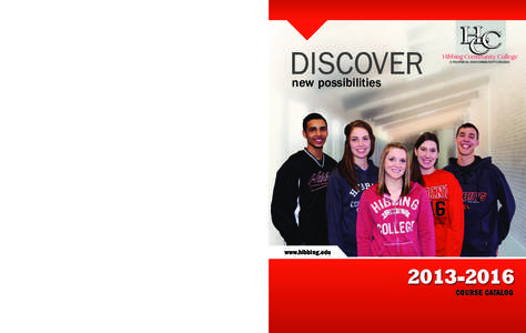 DISCOVER  Hibbing Community College new possibilities