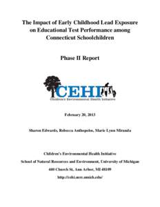 The Impact of Early Childhood Lead Exposure on Educational Test Performance among Connecticut Schoolchildren Phase II Report