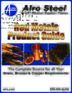 Alro Steel  Metals Industrial Supplies Plastics The Complete Source for all Your Brass, Bronze & Copper Requirements