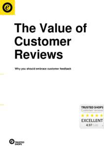 The Value of Customer Reviews Why you should embrace customer feedback  Page 2