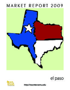 2009 Texas Metro Market Overview 	  El Paso Table of Contents Introduction.............................................................................................. 1
