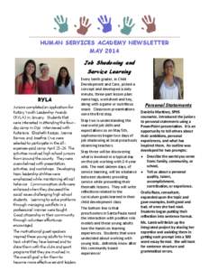 HUMAN SERVICES ACADEMY NEWSLETTER MAY 2014 Job Shadowing and Service Learning  RYLA