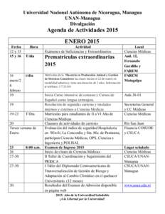 Universidad Nacional Autónoma de Nicaragua, Managua UNAN-Managua Divulgación Agenda de Actividades 2015 ENERO 2015