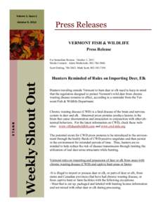 Volume 1, Issue 1 October 5, 2012 Press Releases VERMONT FISH & WILDLIFE Press Release