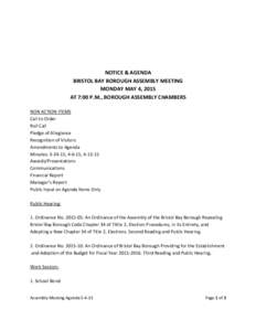 NOTICE & AGENDA BRISTOL BAY BOROUGH ASSEMBLY MEETING MONDAY MAY 4, 2015 AT 7:00 P.M., BOROUGH ASSEMBLY CHAMBERS NON ACTION ITEMS Call to Order