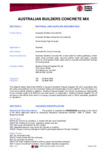 MATERIAL SAFETY DATA SHEET  AUSTRALIAN BUILDERS CONCRETE MIX SECTION 1:  MATERIAL AND SUPPLIER INFORMATION
