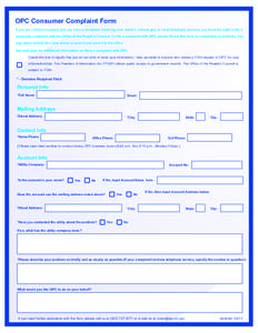 OPC Consumer Complaint Form If you are a District resident and you have a complaint involving your electric, natural gas, or local telephone services, you have the right to file a consumer complaint with the Office of th