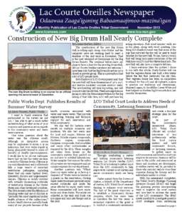 Lac Courte Oreilles Newspaper Odaawaa Zaaga’iganing Babaamaajimoo-mazina’igan A Monthly Publication of Lac Courte Oreilles Tribal Government www.lconews.com