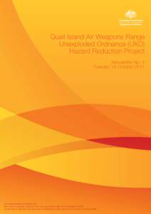 Quail Island Air Weapons Range Unexploded Ordnance (UXO) Hazard Reduction Project Newsletter No. 4 Tuesday 18 October 2011