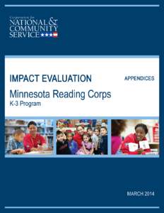 K-3 Impact Evaluation of the Minnesota Reading Corps Appendices
