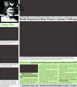 Published Bi-Weekly for the Winnebago Tribe of Nebraska • Volume 42, Number 11, Saturday, May 24, 2014  Health Department Hosts Women’s Summer Challenge Bago Bits…