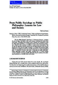 Academia / Philosophy of science / Social philosophy / Subfields of sociology / Sociology of law / Philip Selznick / Jurisprudence / Positivism / Public sociology / Philosophy / Sociology / Philosophy of law