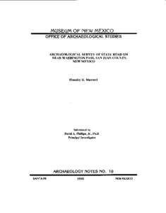 MUSEUM OF NEW MEXICO  OFFICE OF ARCHAEOLOGICAL STUDIES ARCHAEOLOGICAL SURVEY OF STATE ROAD 134 NEAR WASHINGTON PASS, SAN JUAN COUNTY,