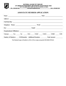 NATIONAL LEAGUE OF FAMILIES OF AMERICAN PRISONERS AND MISSING IN SOUTHEAST ASIA 5673 COLUMBIA PIKE, SUITE 100, FALLS CHURCH, VA[removed]www.pow-miafamilies.org