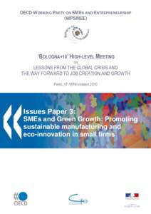 OECD WORKING PARTY ON SMES AND ENTREPRENEURSHIP (WPSMEE) ‘BOLOGNA+10’ HIGH-LEVEL MEETING ON