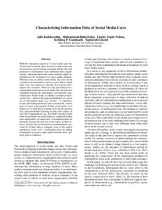 Characterizing Information Diets of Social Media Users Juhi Kulshrestha, Muhammad Bilal Zafar, Lisette Espin Noboa, Krishna P. Gummadi, Saptarshi Ghosh Max Planck Institute for Software Systems Kaiserslautern-Saarbruecke