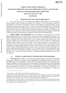 Public Disclosure AuthorizedAGRICULTURAL GROWTH PROGRAM (P113032; IDA CREDIT 04783; IDA GRANT H6000; MDTF TF, GAFSP TF011306) Joint Review and Implementation Support (JRIS) Mission