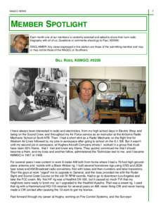 NAQCC NEWS  7 MEMBER SPOTLIGHT Each month one of our members is randomly selected and asked to share their ham radio