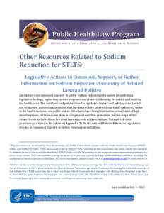 Legislative Actions to Commend, Support, or Gather Information on Sodium Reduction: Summary of Related Laws and Policies