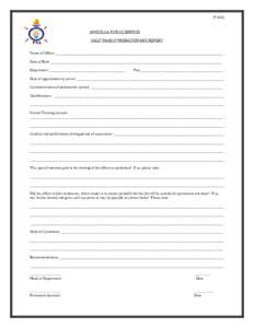 P/10A ANGUILLA PUBLIC SERVICE HALF YEARLY PROBATIONARY REPORT Name of Officer __________________________________________________________________________________________ Date of Birth _____________________________________