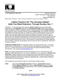 Velveteen / The Velveteen Rabbit / Broadway theatre / Entertainment / Arts / Literature / Lifeline Theatre / Lifeline / Theatre in the United States