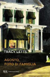 Tracy LeTTs agosTo, FoTo di FamigLia traduzione di adria Tissoni  contemporanea