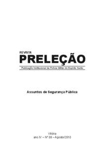 REVISTA  PRELEÇÃO Publicação Institucional da Polícia Militar do Espírito Santo  Assuntos de Segurança Pública