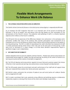 Catholic  Education  Office Diocese  of  Wollongong Flexible  Work  Arrangements   To  Enhance  Work  Life  Balance 1.