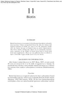 Dietary Reference Intakes for Thiamin, Riboflavin, Niacin, Vitamin B6, Folate, Vitamin B12, Pantothenic Acid, Biotin, and http://www.nap.edu/catalog/6015.html 11 Biotin