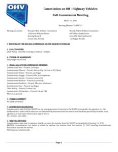 Commission on Off - Highway Vehicles Full Commission Meeting March 11, 2015 Meeting Minutes **DRAFT** Meeting Locations: