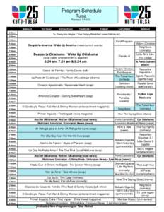 Program Schedule Tulsa Revised[removed]MONDAY 5:00am