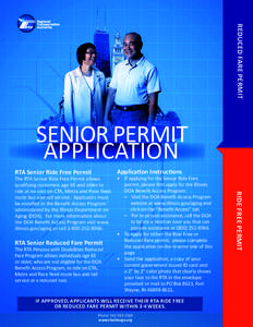 REDUCED FARE PERMIT SENIOR REDUCED FARE PERMIT SENIOR PERMIT APPLICATION RTA Senior Ride Free Permit