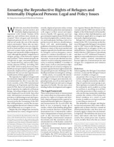 Ensuring the Reproductive Rights of Refugees and Internally Displaced Persons: Legal and Policy Issues By Françoise Girard and Wilhelmina Waldman W