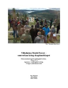 Microsoft Word - Vilhelmina Model Forest – samverkan kring skogslandskapet.docx